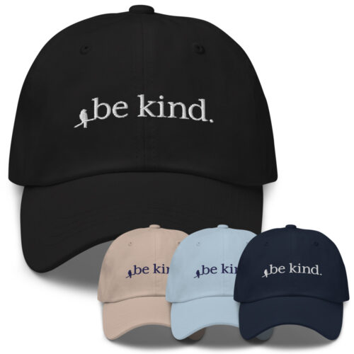 The Be Kind Embroidered Hat has a low profile with an adjustable strap, curved visor, and a kind message. #bekind